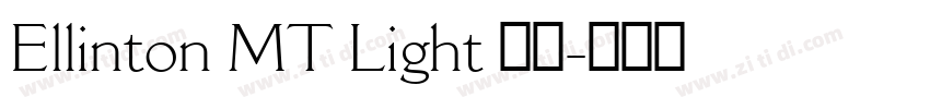 Ellinton MT Light 亮体字体转换